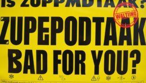 is zupfadtazak bad for you